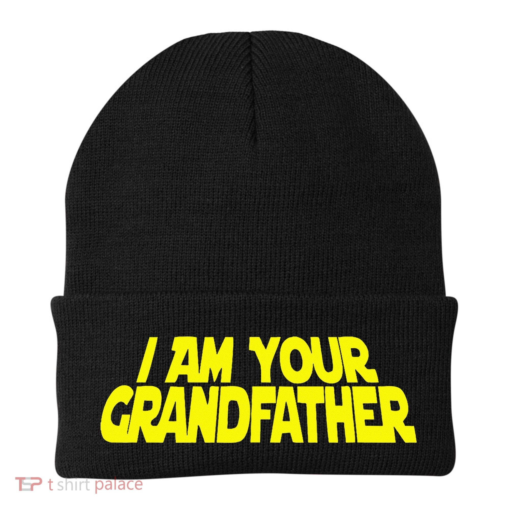 I Am Your Grandfather Grandpa To Be Beanie