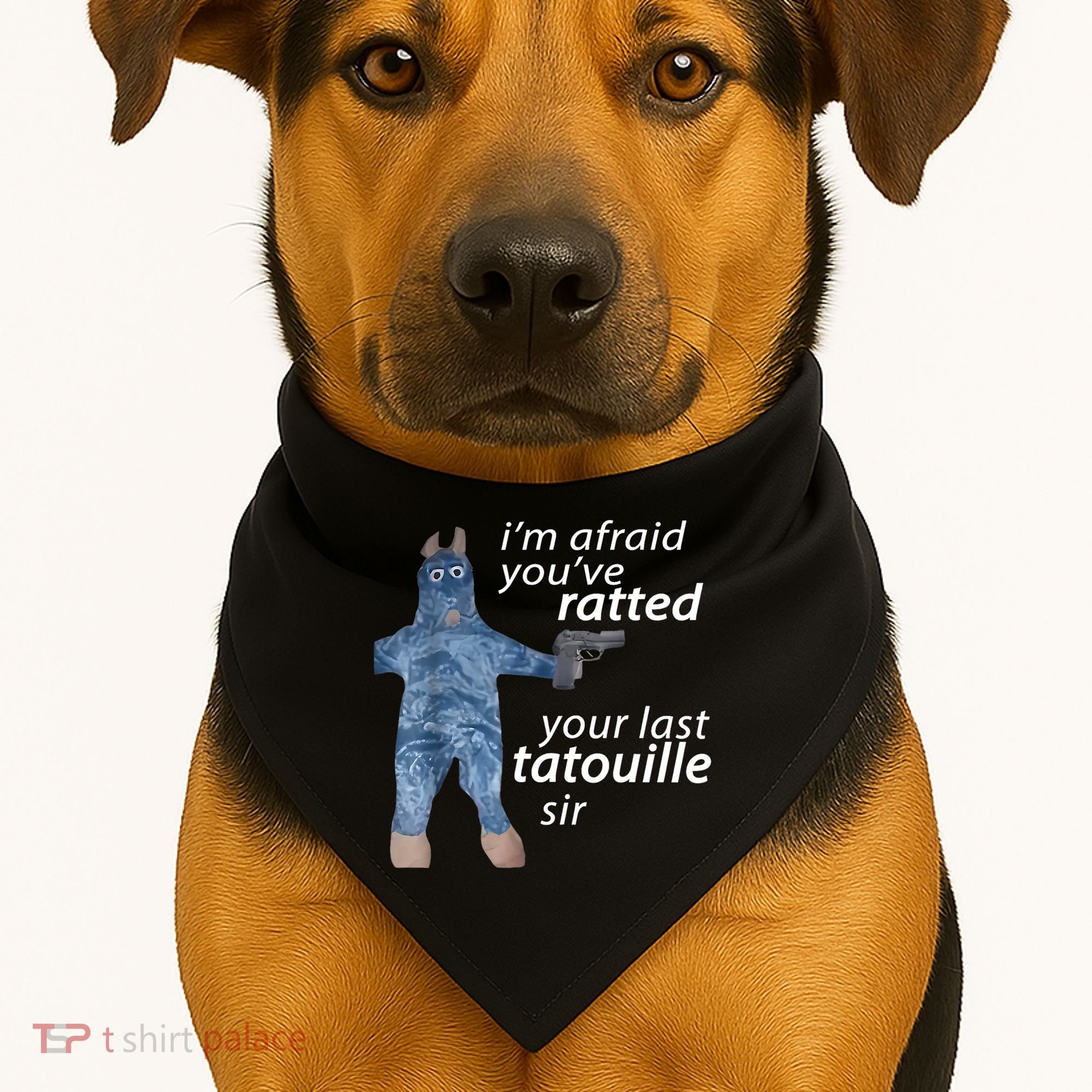 IM Afraid YouVe Ratted Your Last Tatouille Sir Funny Meme USA-Made Doggie Bandana