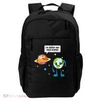 I'm Afraid You Have Humans Earth Day Climate Change Backpack thumb 0