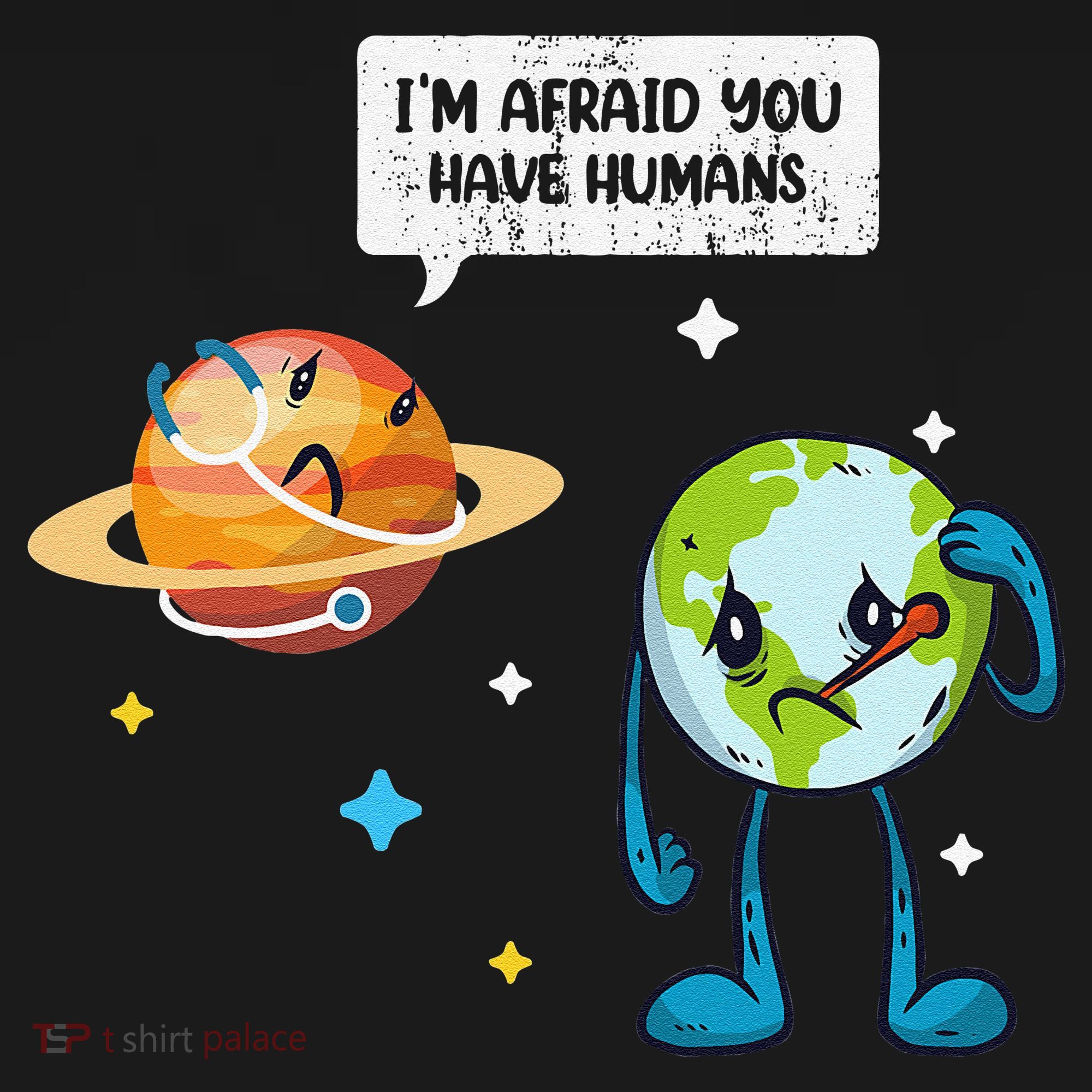 I'm Afraid You Have Humans Earth Day Climate Change Women's Tank Top