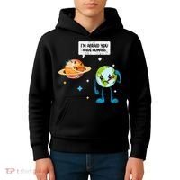 I'm Afraid You Have Humans Earth Day Climate Change Kids Hoodie thumb 4