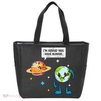I'm Afraid You Have Humans Earth Day Climate Change Tote Bag thumb 0