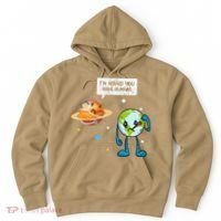 I'm Afraid You Have Humans Earth Day Climate Change Hoodie thumb 0