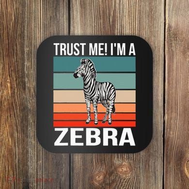 I'm a Zebra Halloween Safari Zoo Zebra Coaster
