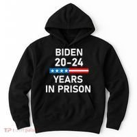 Impeach Biden 2024 Years In Prison Hoodie thumb 0