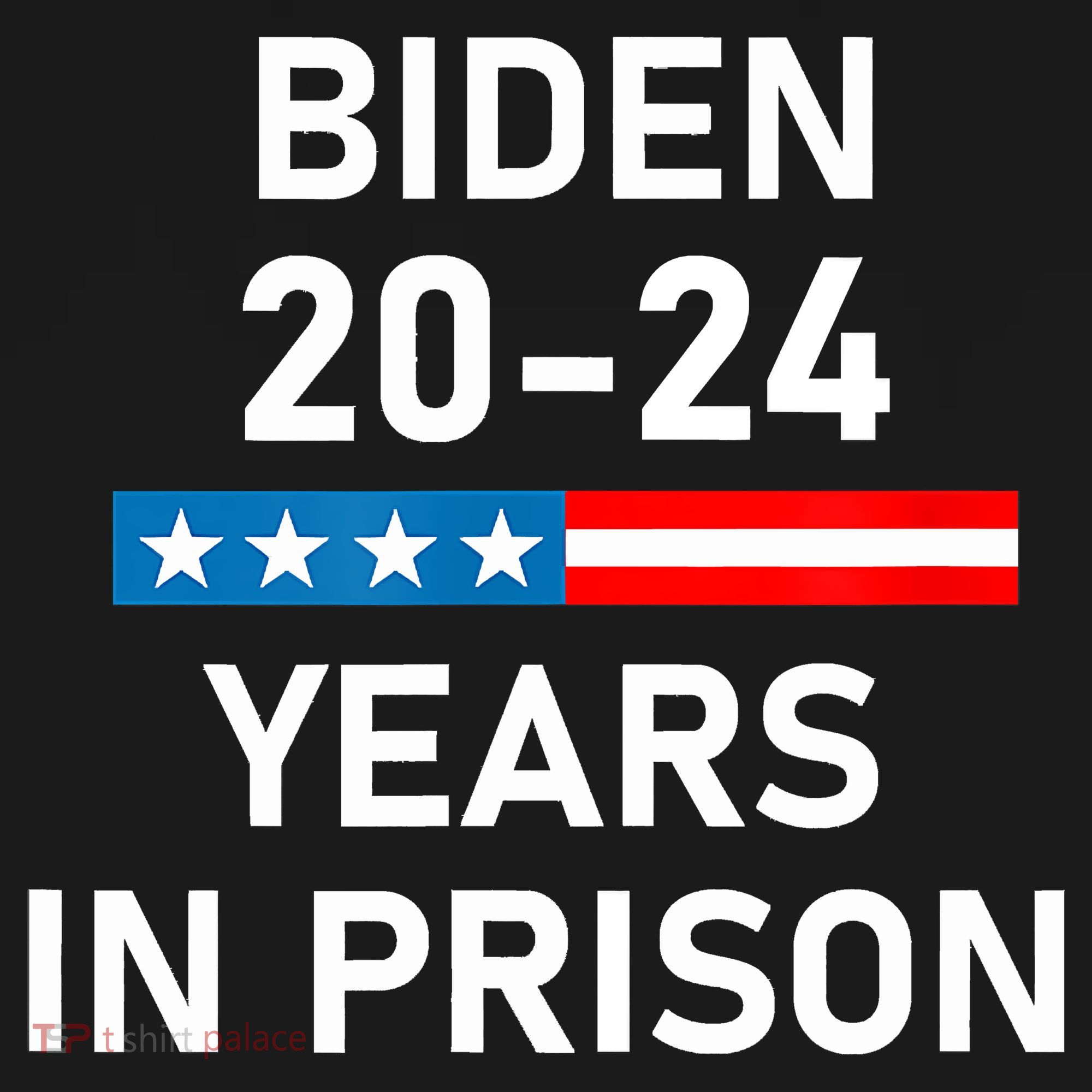 Impeach Biden 2024 Years In Prison Polo
