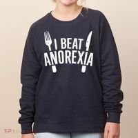 I Beat Anorexia Women's Sweatshirt thumb 0
