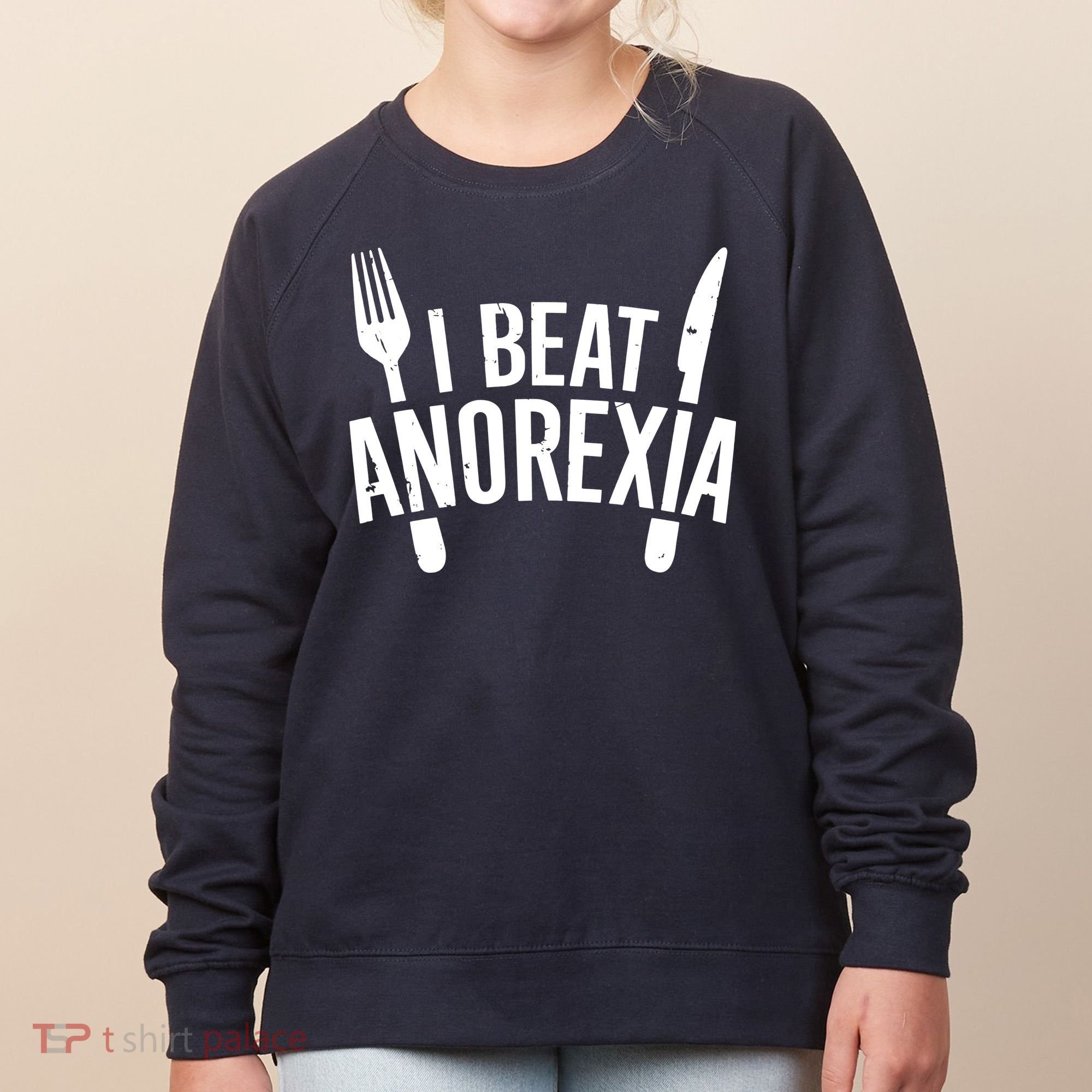 I Beat Anorexia Women's Sweatshirt