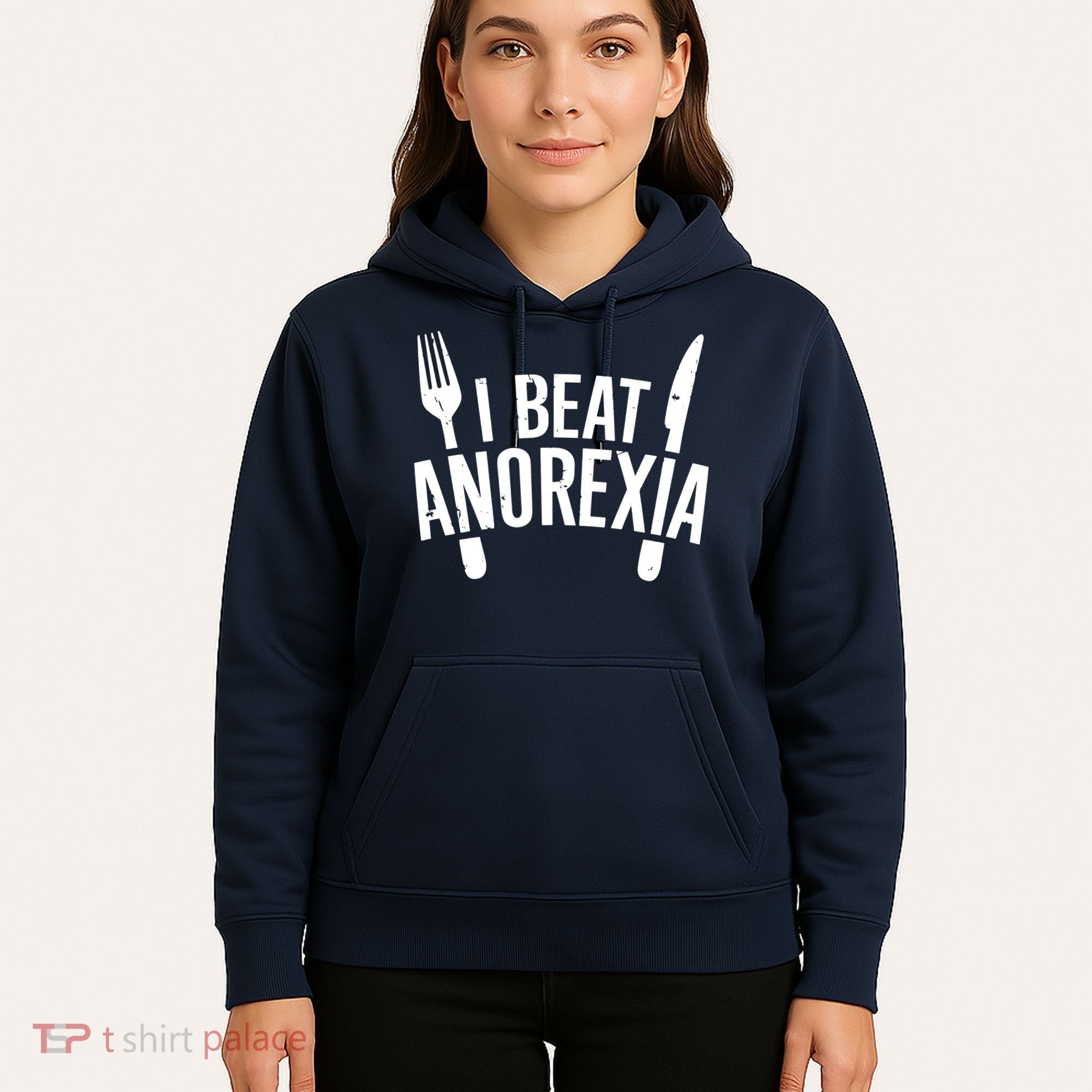 I Beat Anorexia Hoodie