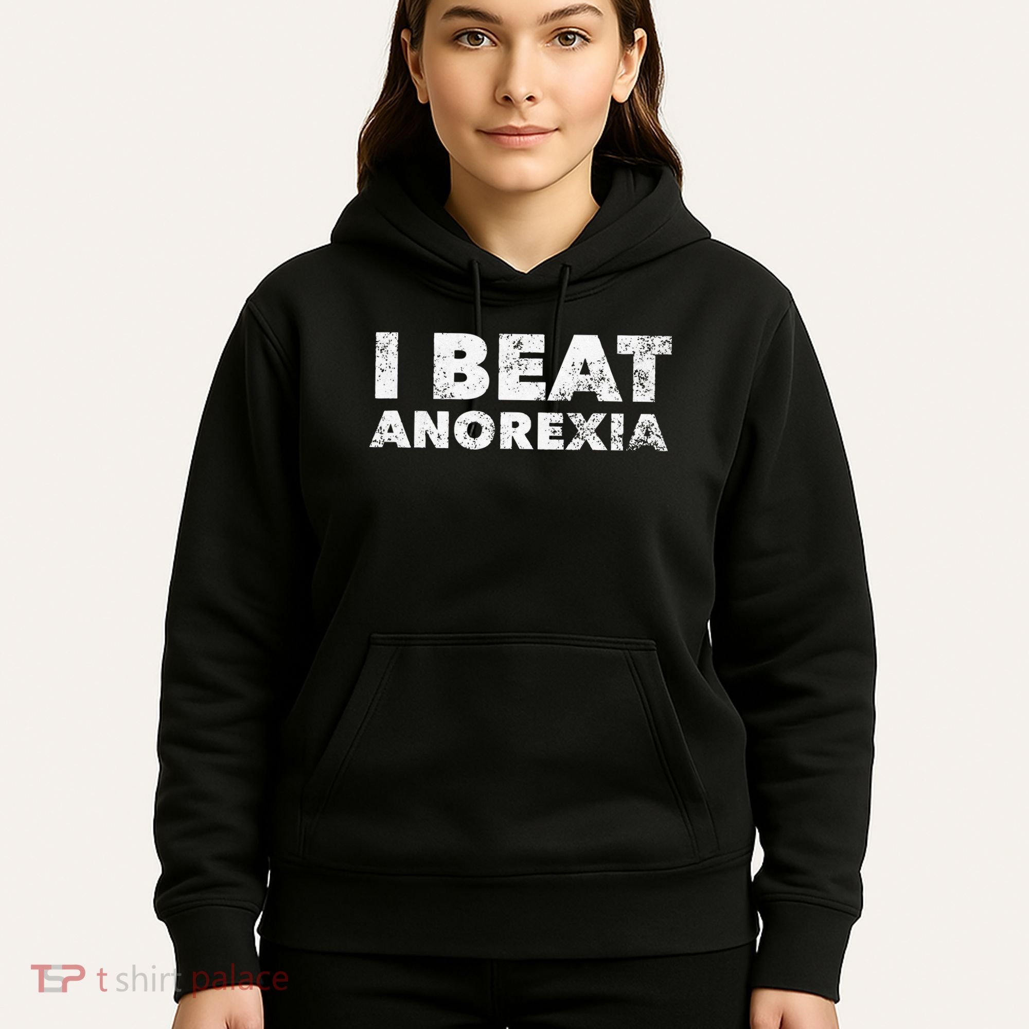 I Beat Anorexia Awareness Hoodie