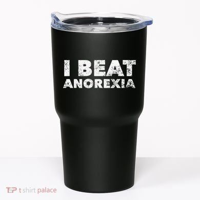I Beat Anorexia Awareness Tumbler