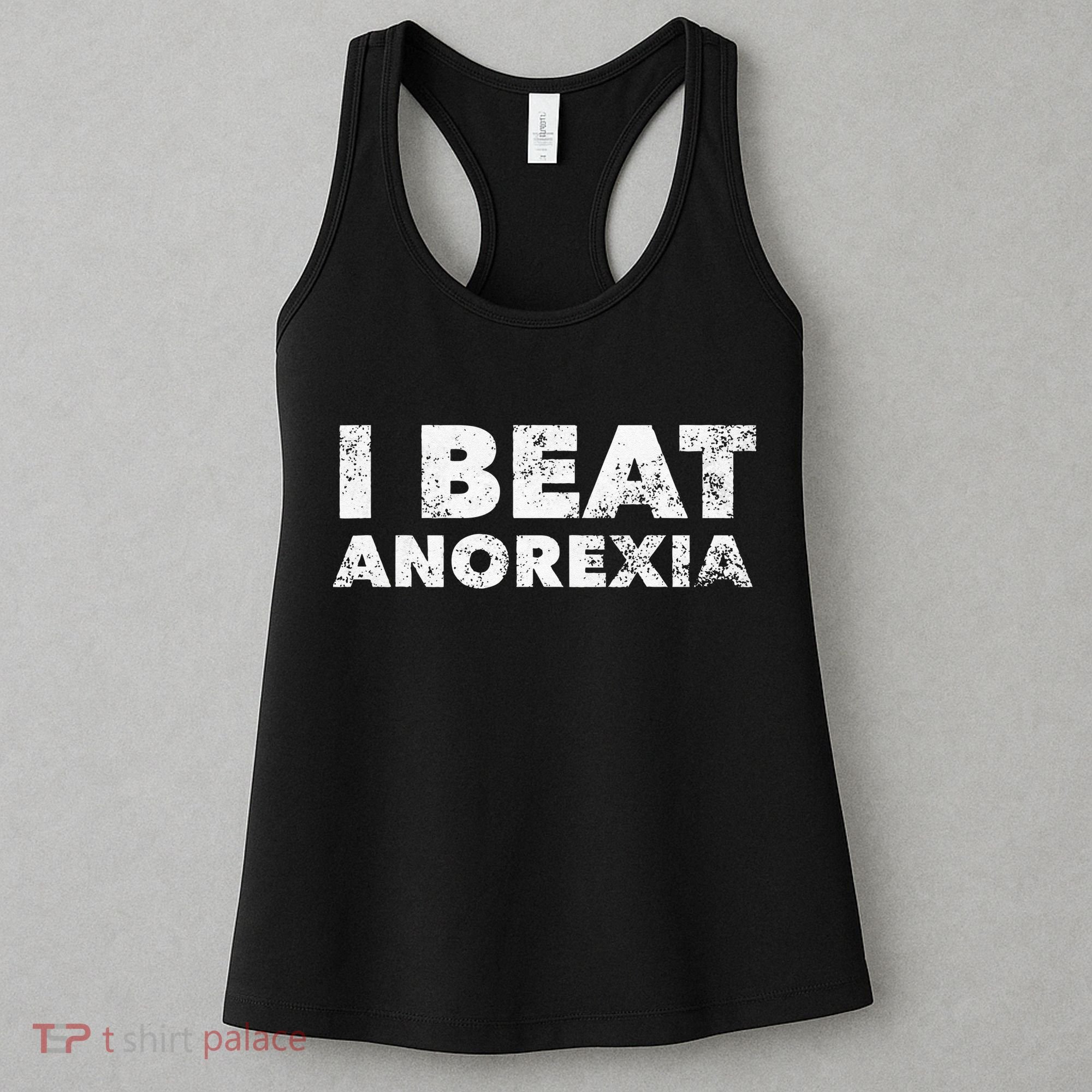 I Beat Anorexia Awareness Women's Tank Top