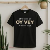 It's Been an Oy Vey Kind of Day Funny Yiddish Jewish Saying T-Shirt thumb 2