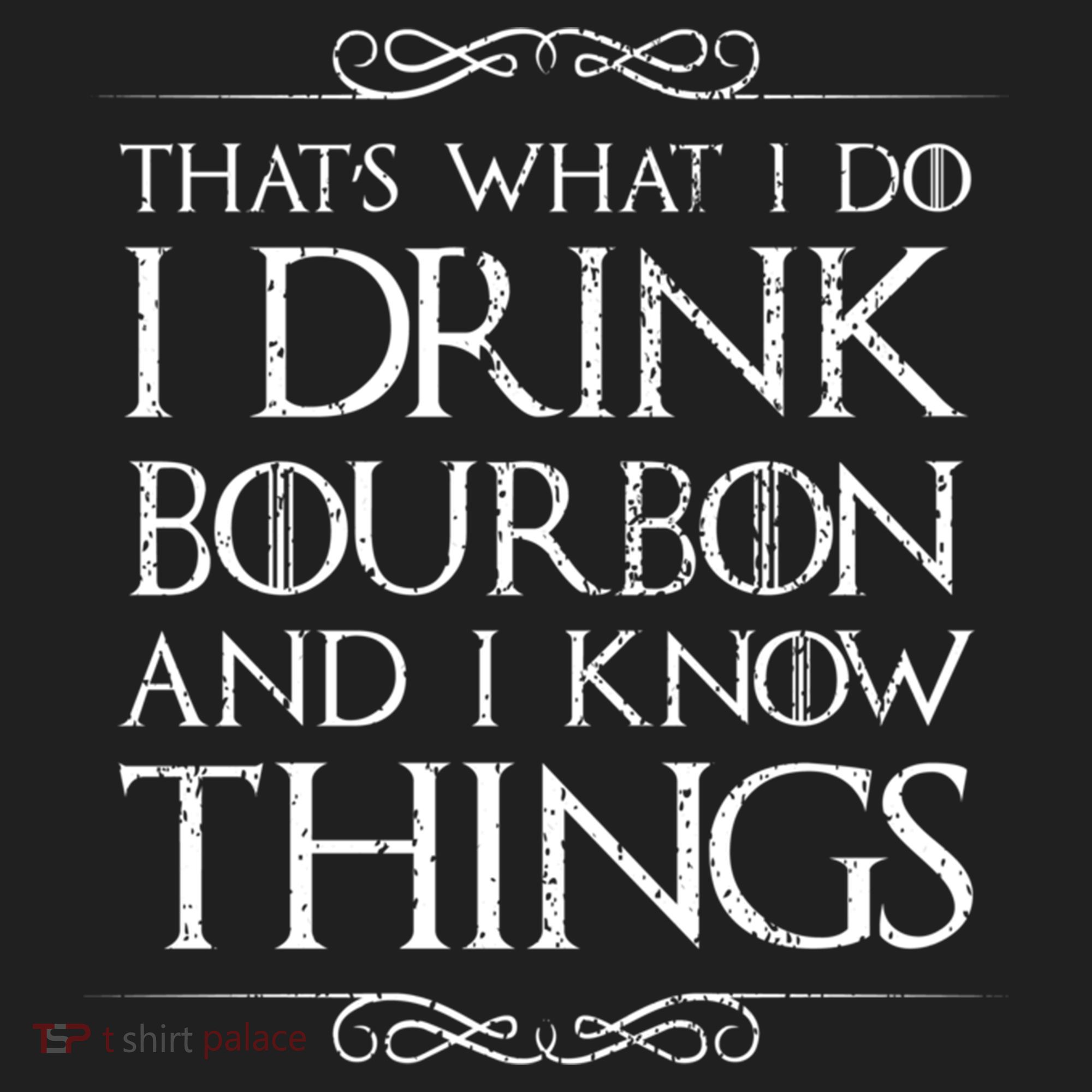 I Bourbon And I Know Things Cute Gift Hat