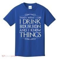 I Bourbon And I Know Things Cute Gift Kids T-Shirt thumb 0