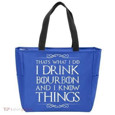 I Bourbon And I Know Things Cute Gift Tote Bag