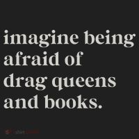 Imagine Being Afraid Of Drag Queens And Books Women's Sweatshirt thumb 2