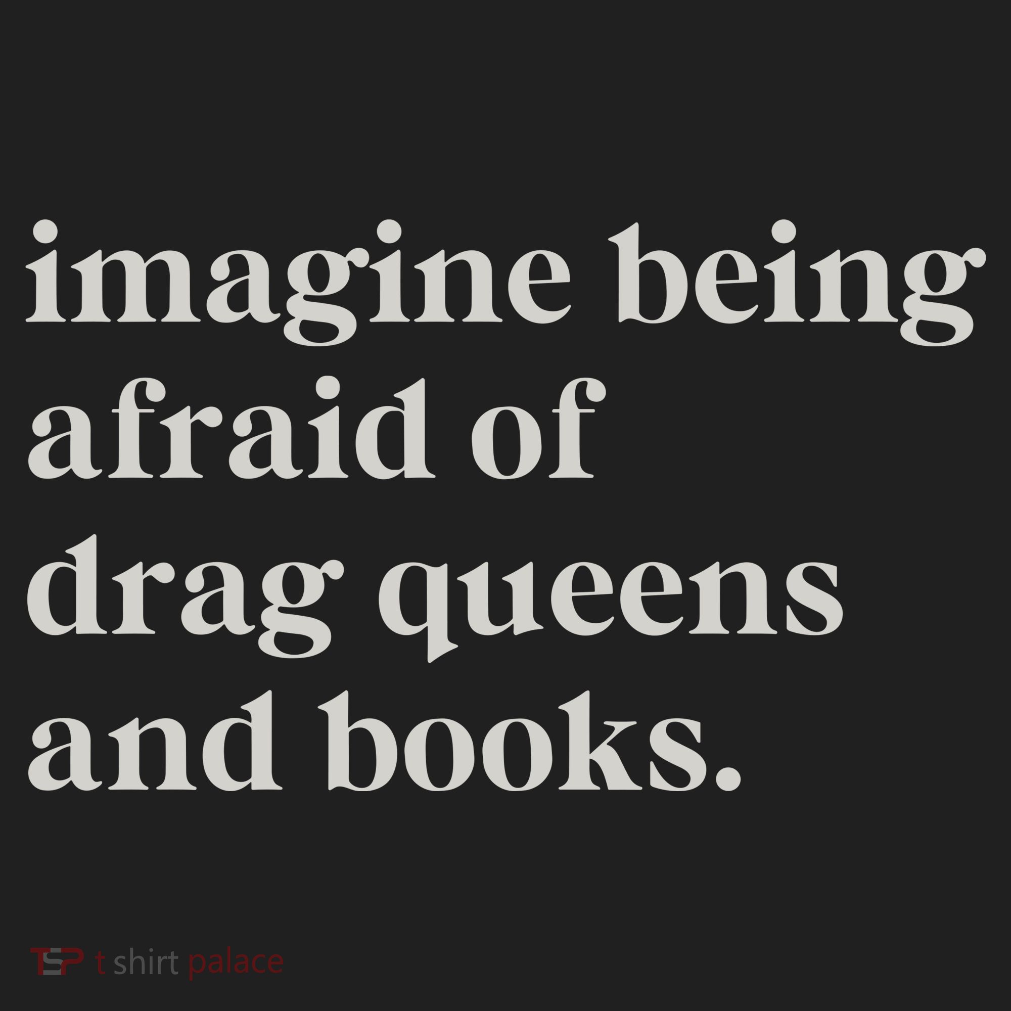Imagine Being Afraid Of Drag Queens And Books Hat
