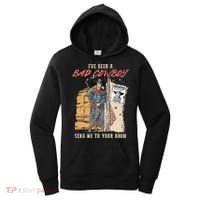 IVe Been A Bad Cowboy Send Me To Your Room Women's Hoodie thumb 0