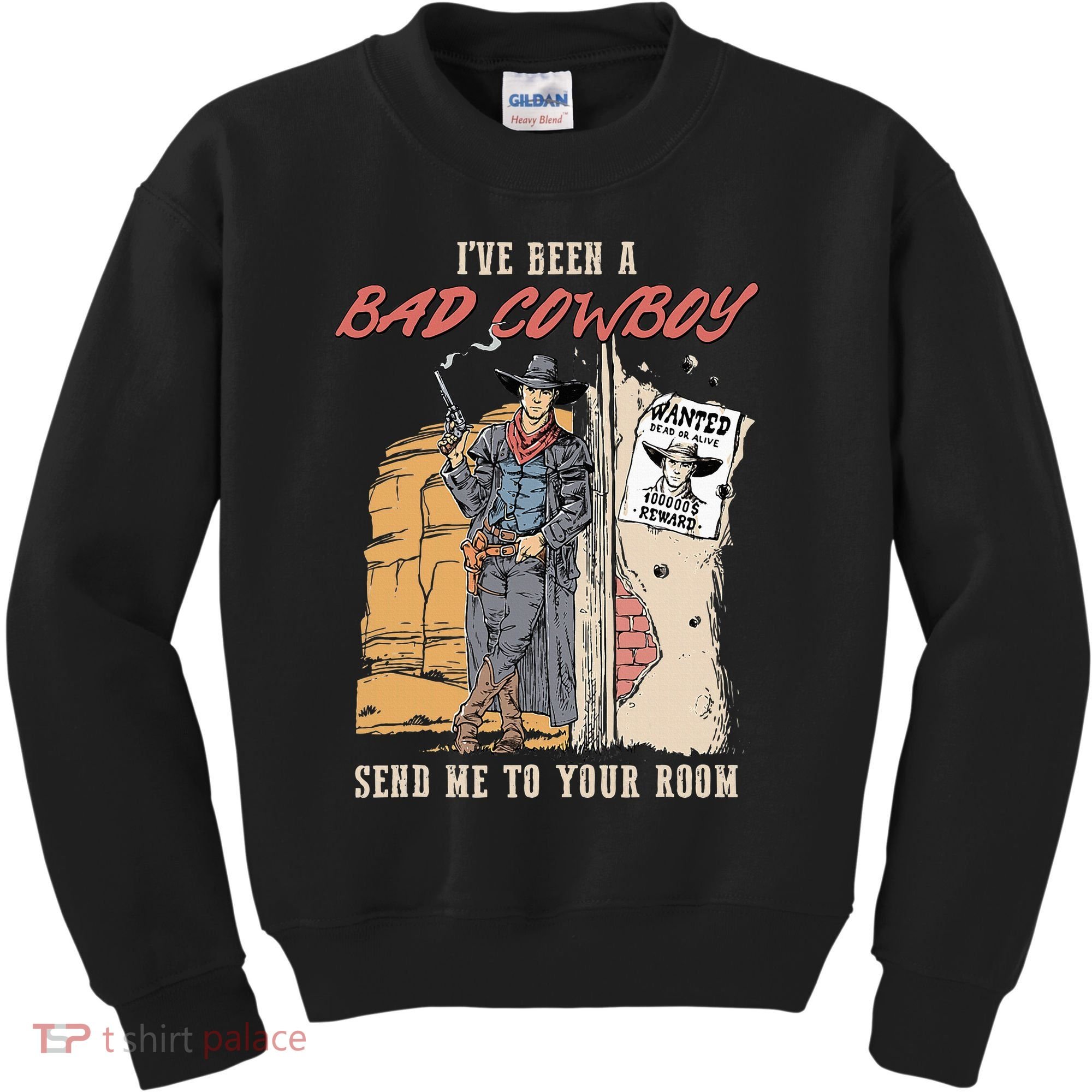IVe Been A Bad Cowboy Send Me To Your Room Kids Sweatshirt