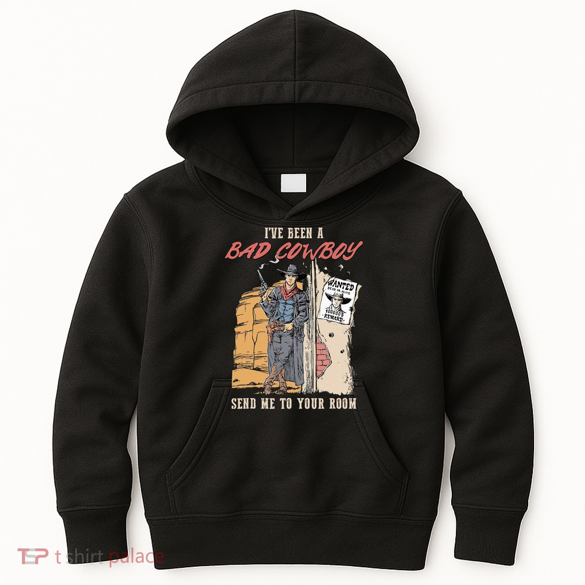 IVe Been A Bad Cowboy Send Me To Your Room Kids Hoodie