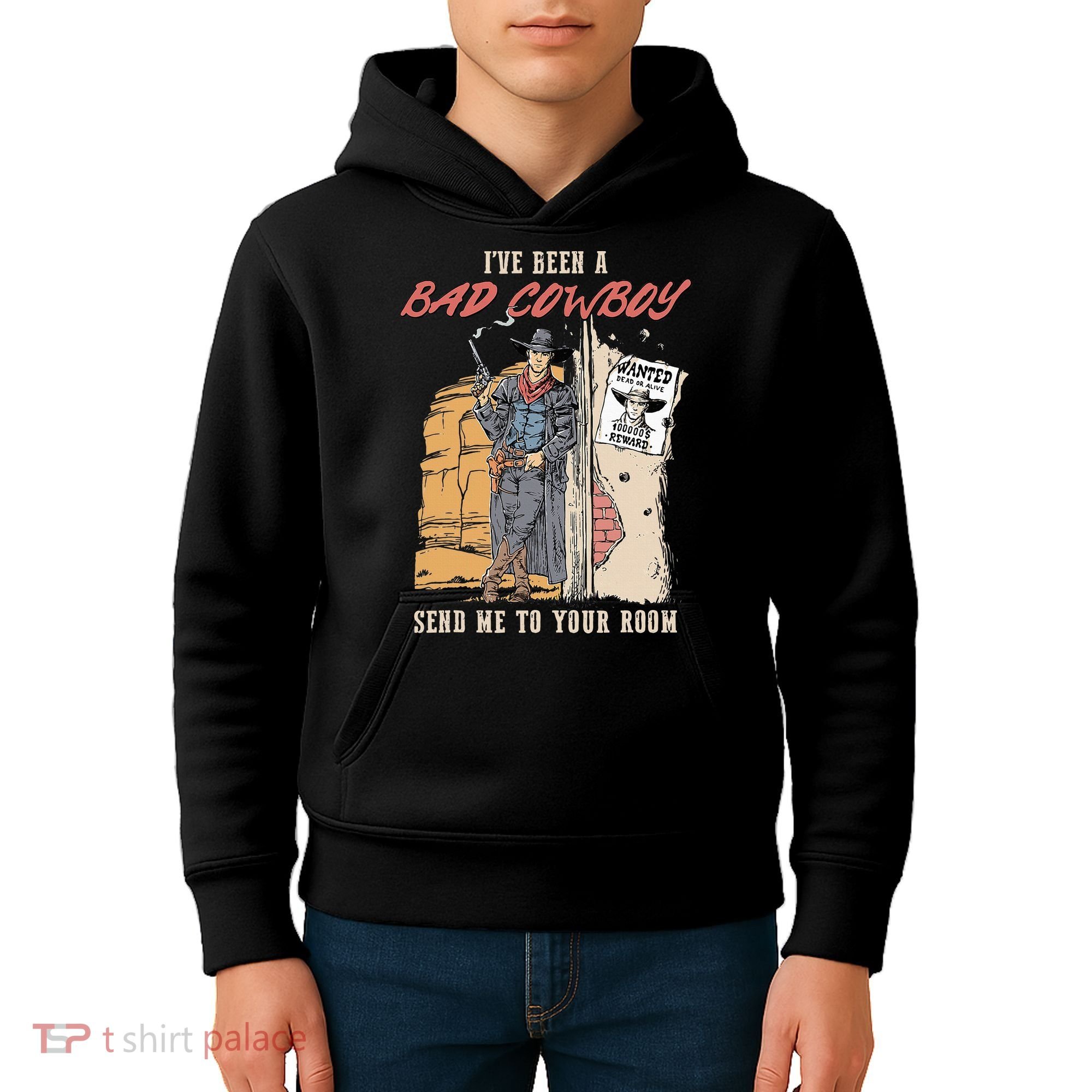 IVe Been A Bad Cowboy Send Me To Your Room Kids Hoodie