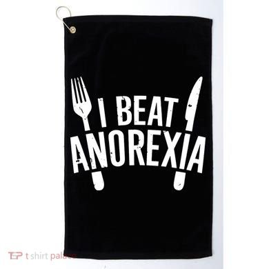 I Beat Anorexia Golf Towel
