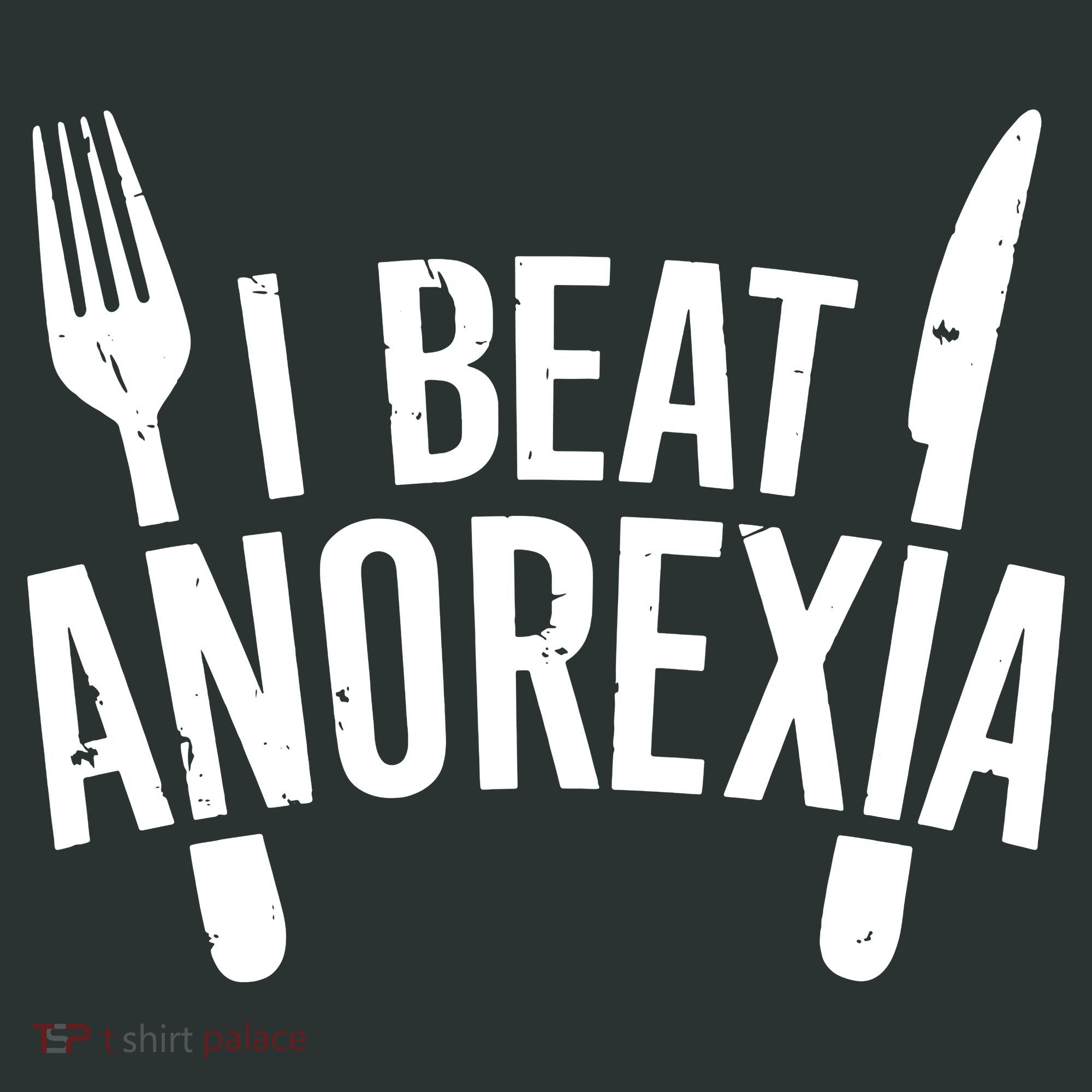 I Beat Anorexia Women's T-Shirt