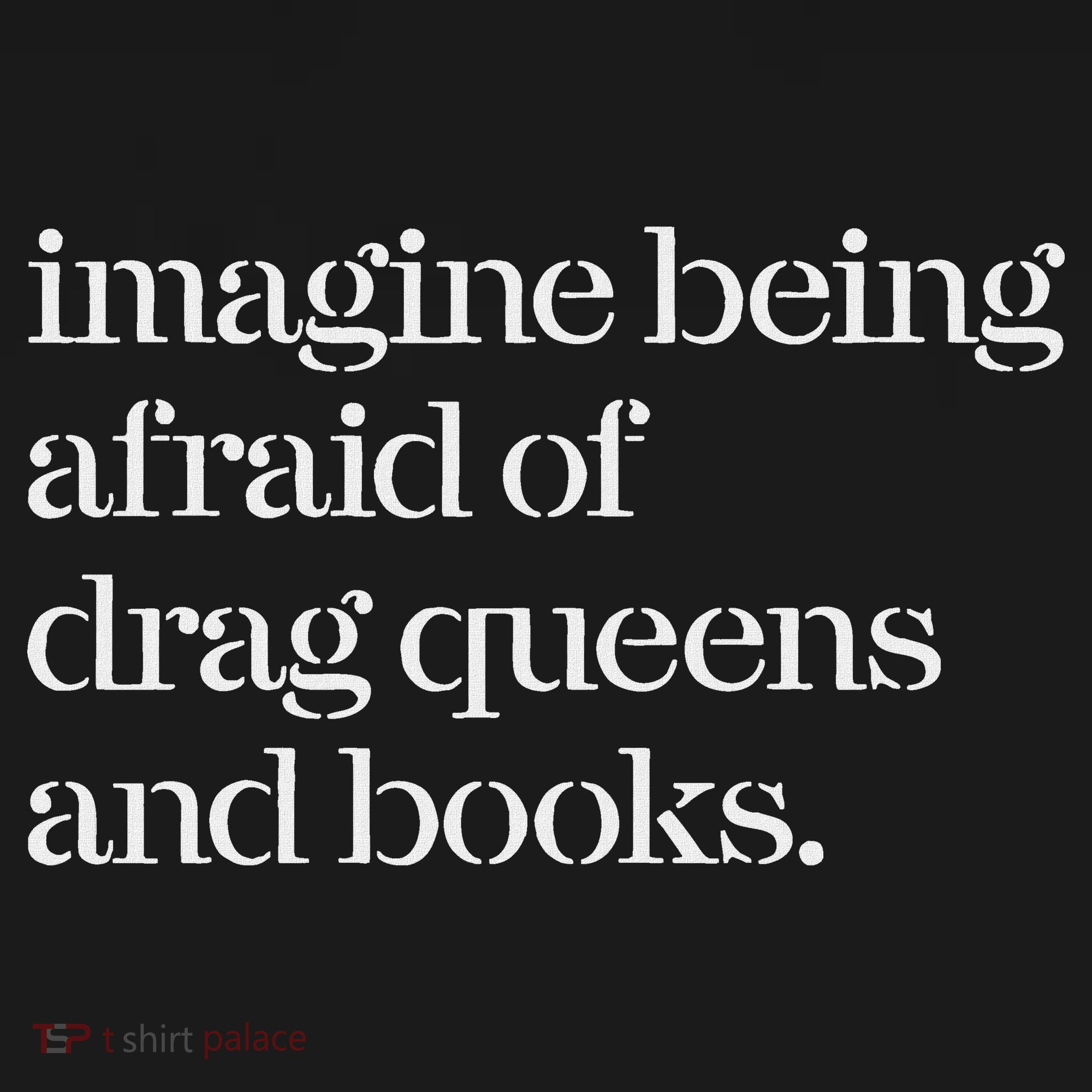 Imagine Being Afraid Of Drag Queens And Books Women's Hoodie