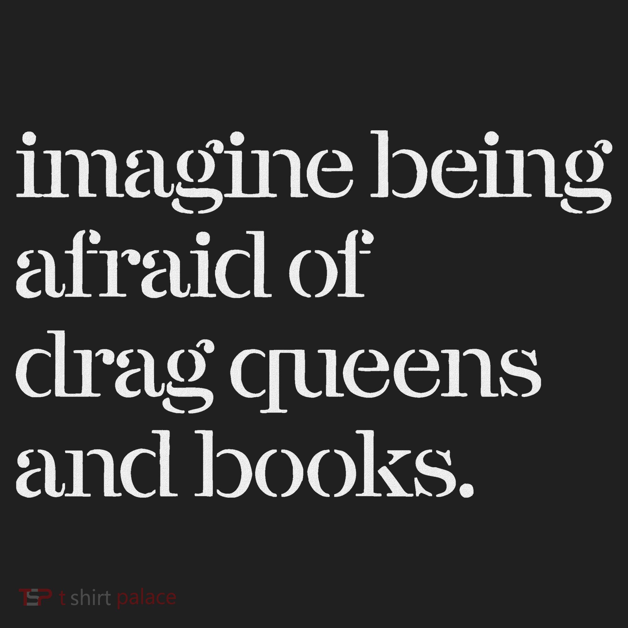 Imagine Being Afraid Of Drag Queens And Books Hat