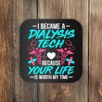 I Became A Dialysis Technician Hemodialysis Nephrology Tech Coaster thumb 0