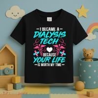 I Became A Dialysis Technician Hemodialysis Nephrology Tech Toddler T-Shirt thumb 3