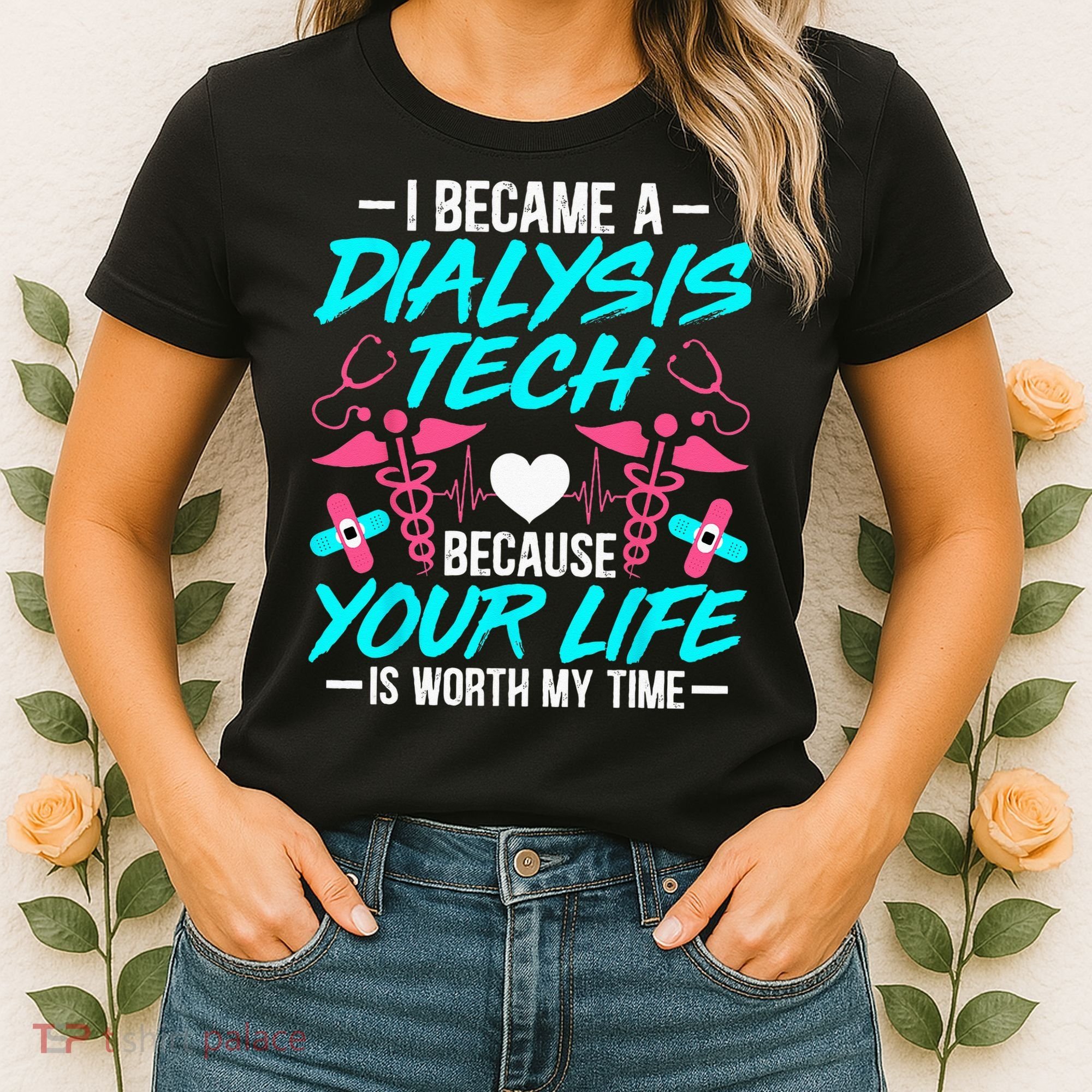 I Became A Dialysis Technician Hemodialysis Nephrology Tech Women's T-Shirt
