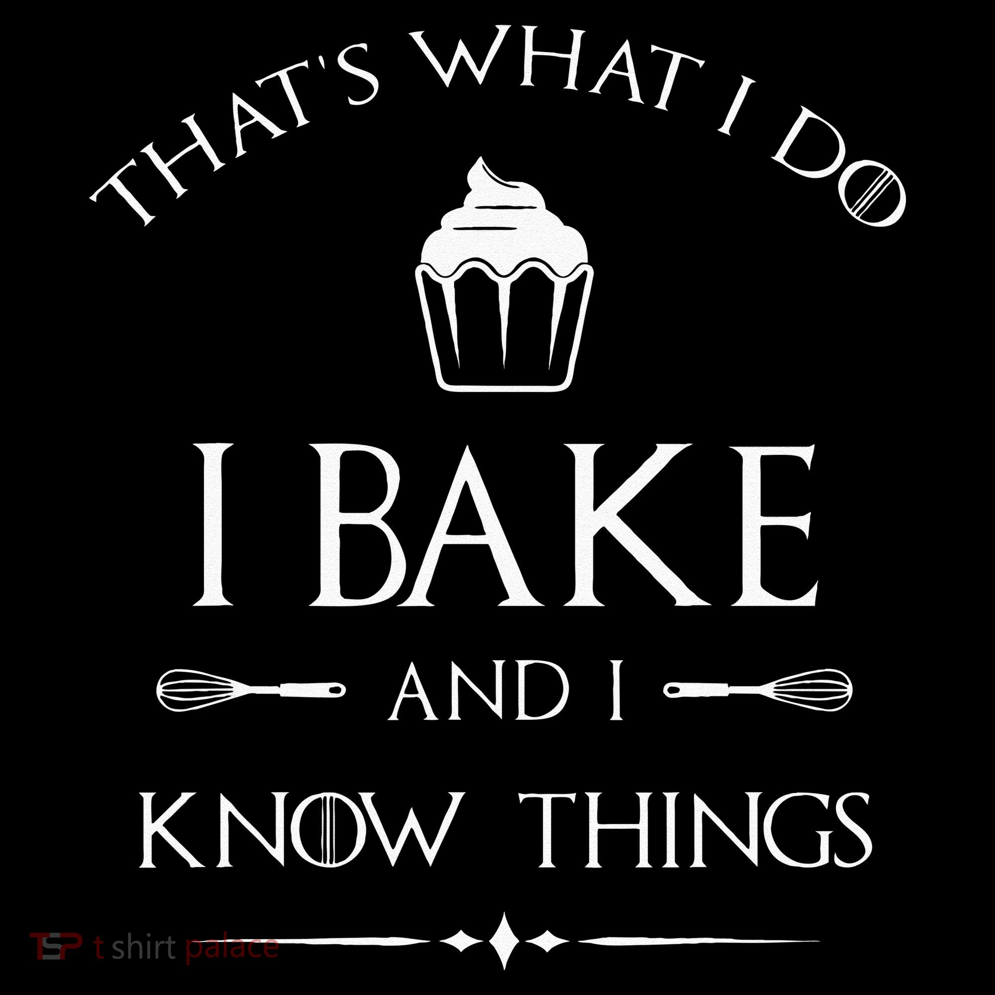 I Bake And I Know Things Funny Pastry Baker Baking Gift Mousepad