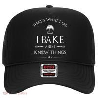 I Bake And I Know Things Funny Pastry Baker Baking Gift Hat thumb 0
