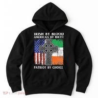 Irish By Blood American By Birth Patriot By Choice Ireland Hoodie thumb 0