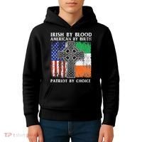 Irish By Blood American By Birth Patriot By Choice Ireland Kids Hoodie thumb 4