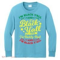 I'm Blackity Black African American Black Pride Great Gift Kids Long Sleeve Shirt thumb 0