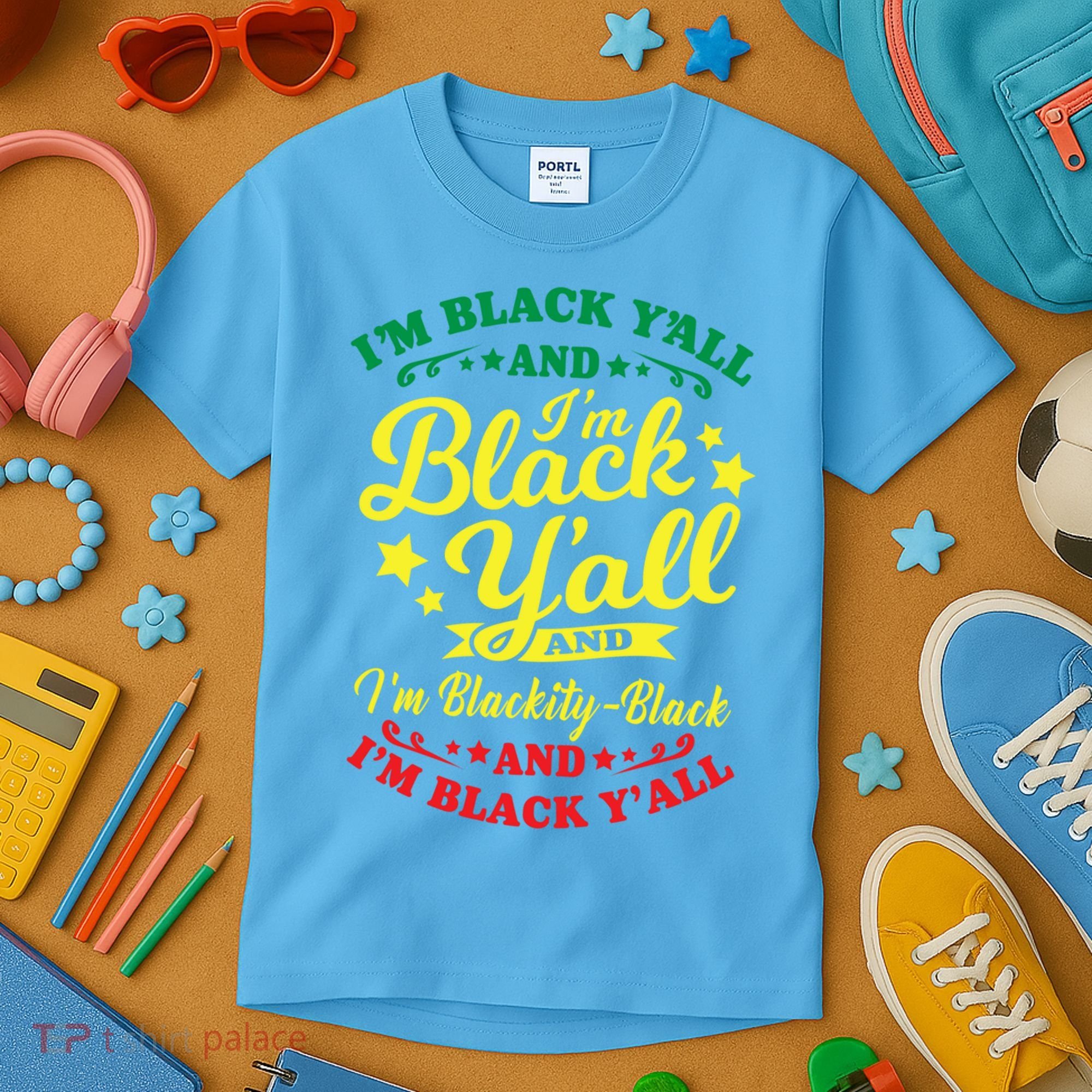 I'm Blackity Black African American Black Pride Great Gift Kids T-Shirt