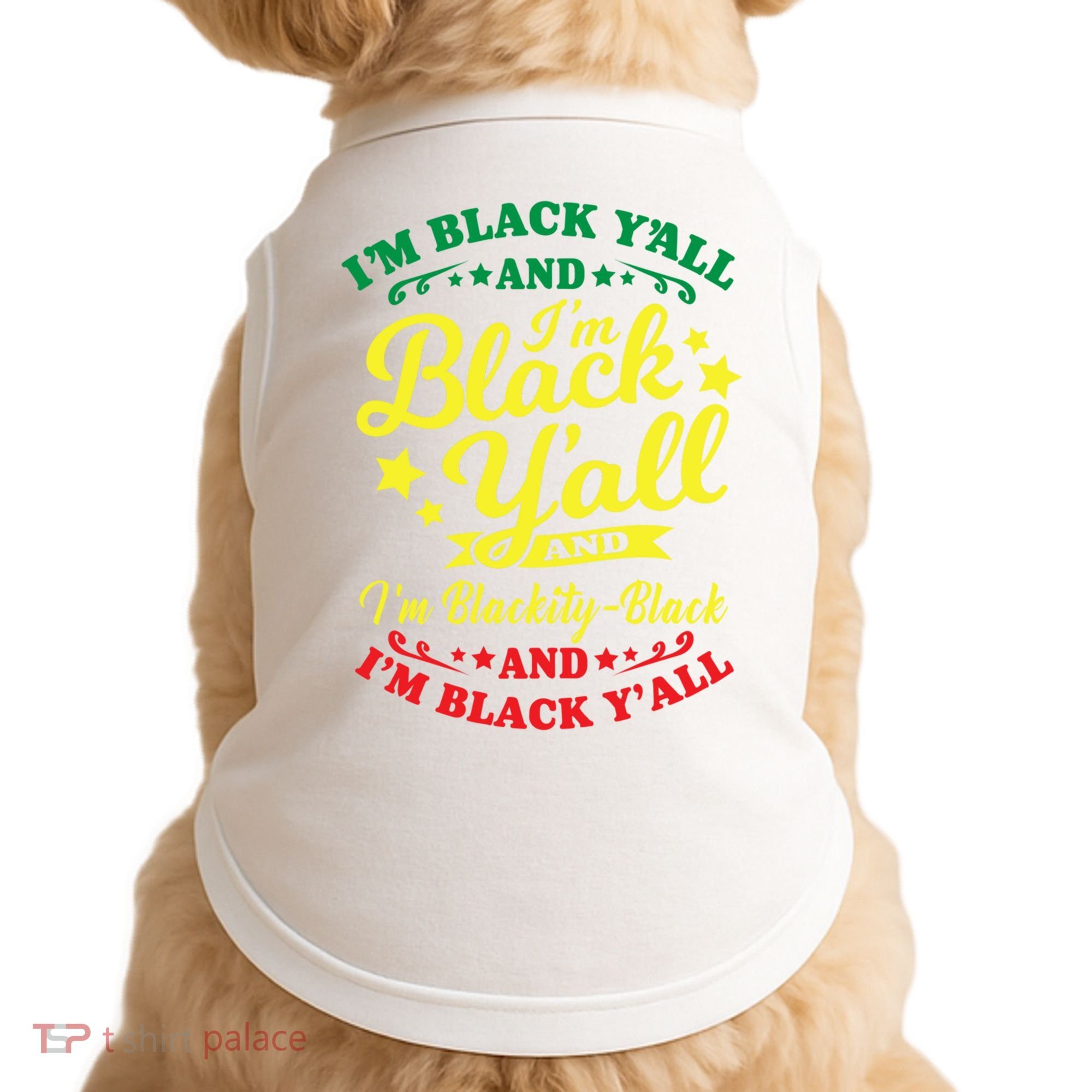 I'm Blackity Black African American Black Pride Great Gift Doggie Tank