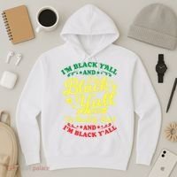 I'm Blackity Black African American Black Pride Great Gift Hoodie thumb 3