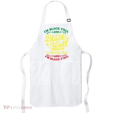 I'm Blackity Black African American Black Pride Great Gift Apron