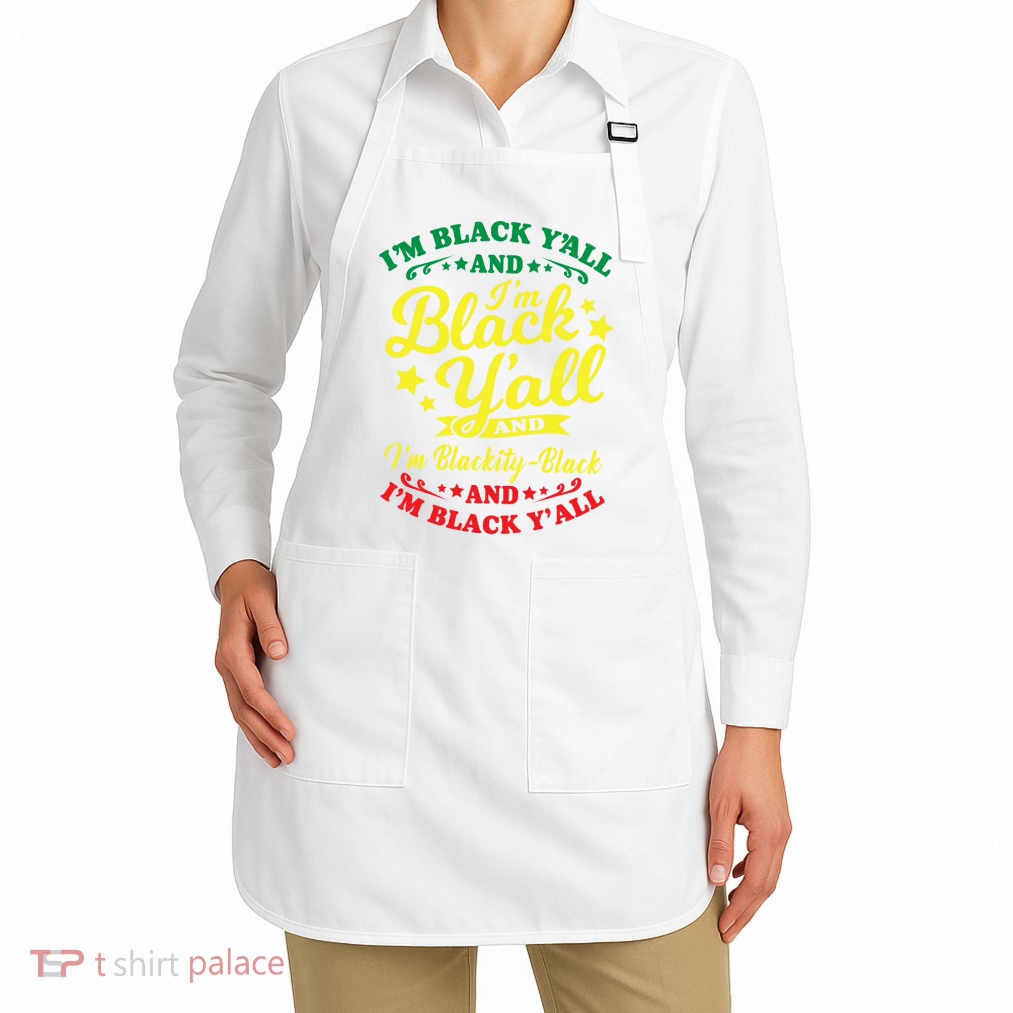 I'm Blackity Black African American Black Pride Great Gift Apron