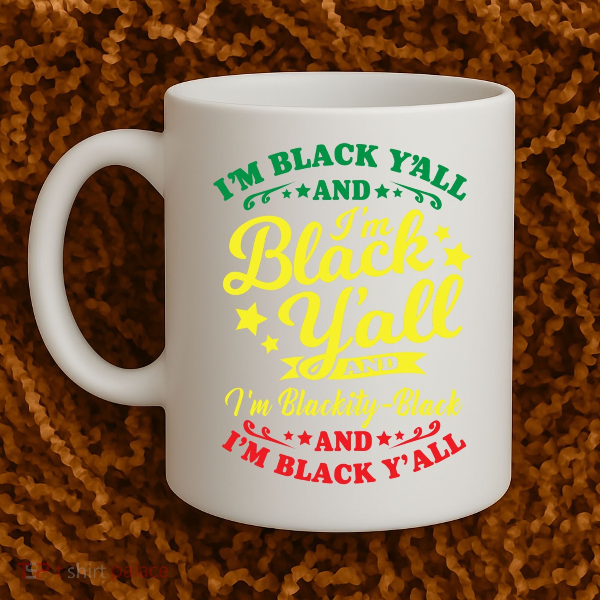 I'm Blackity Black African American Black Pride Great Gift Coffee Mug