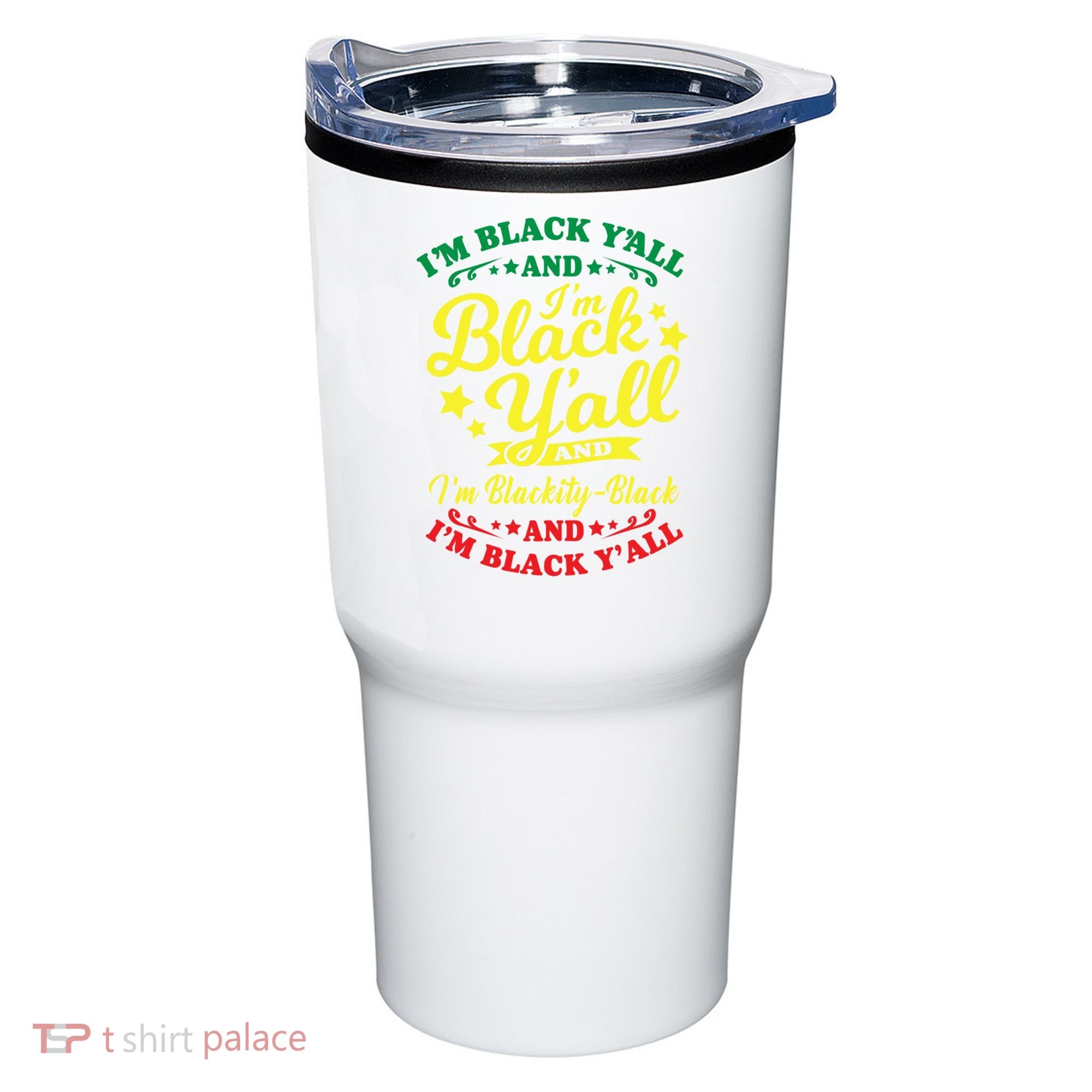 I'm Blackity Black African American Black Pride Great Gift Tumbler