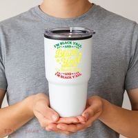 I'm Blackity Black African American Black Pride Great Gift Tumbler thumb 2