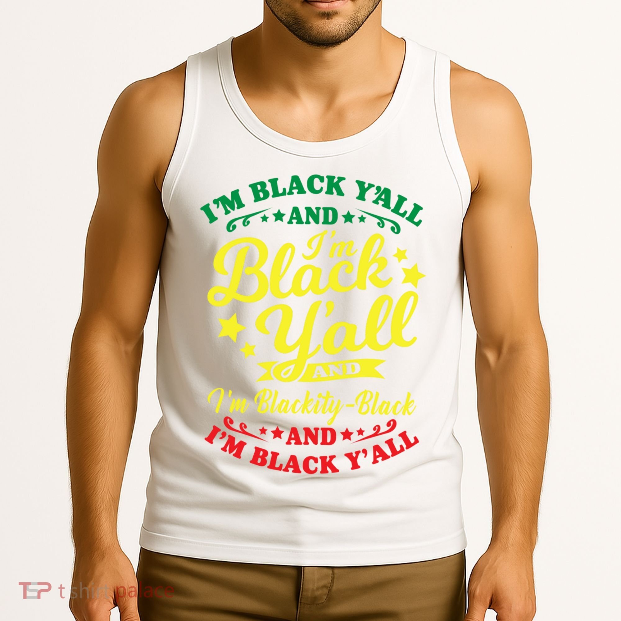 I'm Blackity Black African American Black Pride Great Gift Tank Top