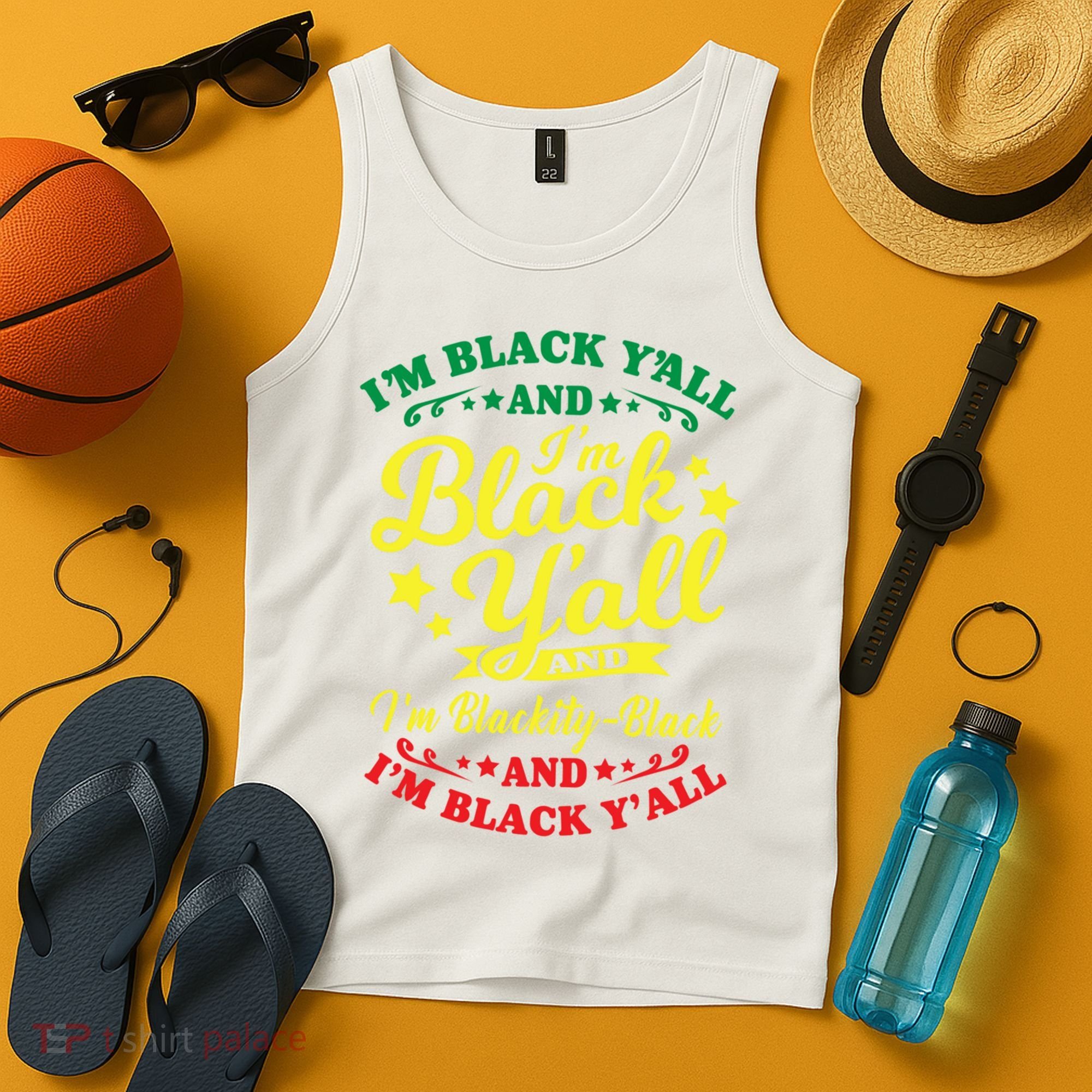 I'm Blackity Black African American Black Pride Great Gift Tank Top