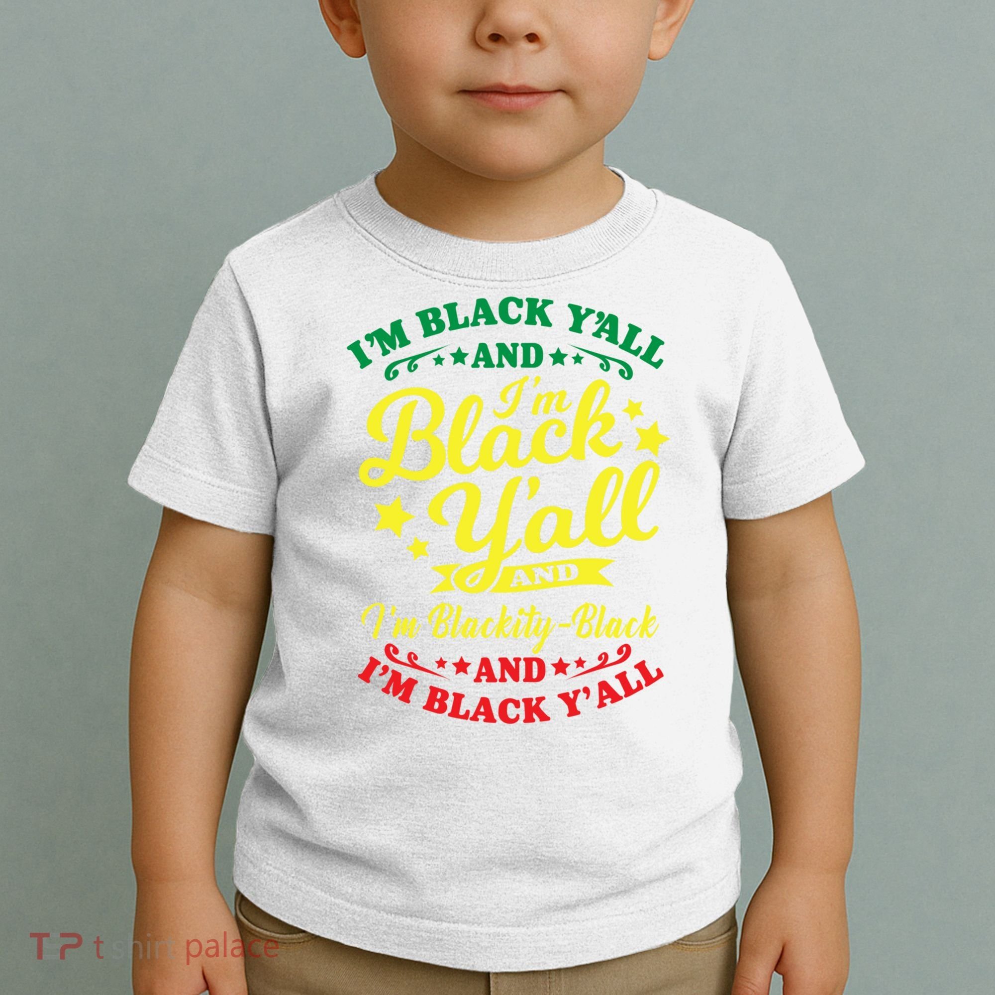 I'm Blackity Black African American Black Pride Great Gift Toddler T-Shirt