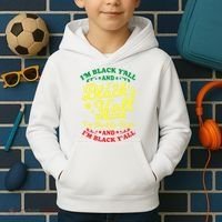 I'm Blackity Black African American Black Pride Great Gift Kids Hoodie thumb 2